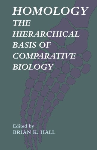 Book Homology: The Hierarchial Basis Of Comparative Biology free