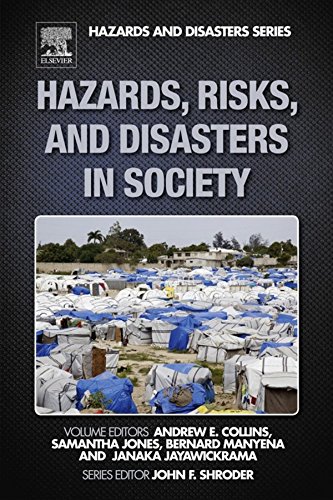 Book Hazards, Risks, and Disasters in Society (Hazards and Disasters Series) free