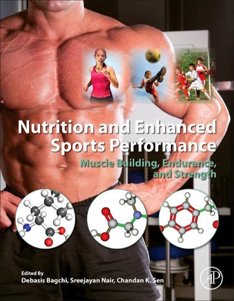 Book Nutrition and Enhanced Sports Performance: Muscle Building, Endurance, and Strength free
