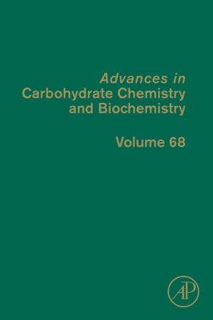 Book Advances in Carbohydrate Chemistry and Biochemistry (Volume 68) free