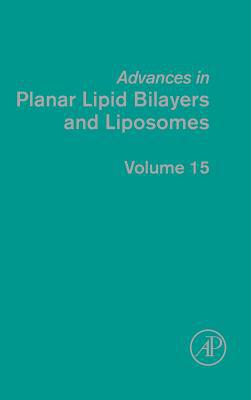 Book Advances in Planar Lipid Bilayers and Liposomes free