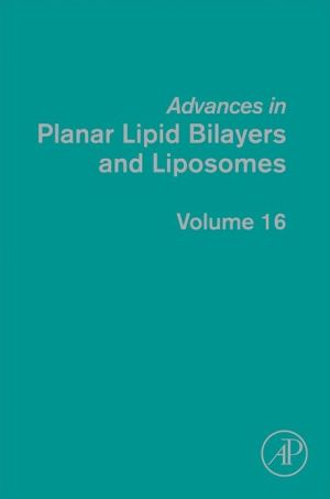 Book Advances in Planar Lipid Bilayers and Liposomes free