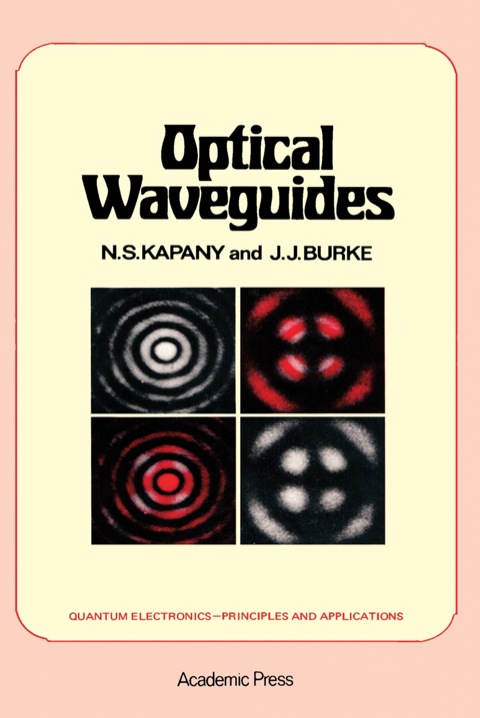 Book Optical waveguides (Quantum electronics--principles and applications) free
