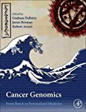 Book Cancer Genomics: From Bench to Personalized Medicine free