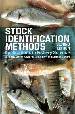 Book Stock Identification Methods: Applications in Fishery Science free