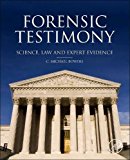 Book Forensic Testimony: Science, Law and Expert Evidence free