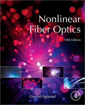 Book Nonlinear Fiber Optics (Optics and Photonics) free