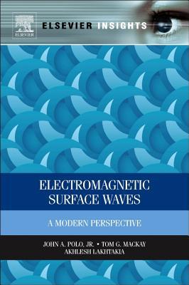 Book Electromagnetic Surface Waves: A Modern Perspective (Elsevier Insights) free
