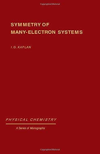 Book Symmetry of many-electron systems (Physical chemistry, a series of monographs) free