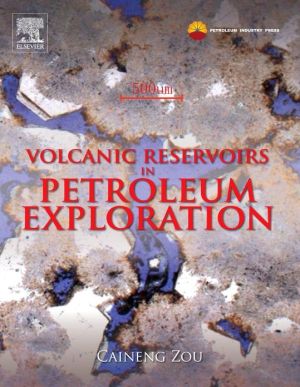 Book Volcanic Reservoirs in Petroleum Exploration free