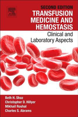 Book Transfusion Medicine and Hemostasis: Clinical and Laboratory Aspects free
