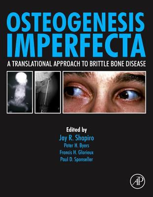 Book Osteogenesis Imperfecta: A Translational Approach to Brittle Bone Disease free