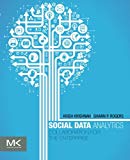 Book Social Data Analytics: Collaboration for the Enterprise (The Morgan Kaufmann Series on Business Intelligence) free