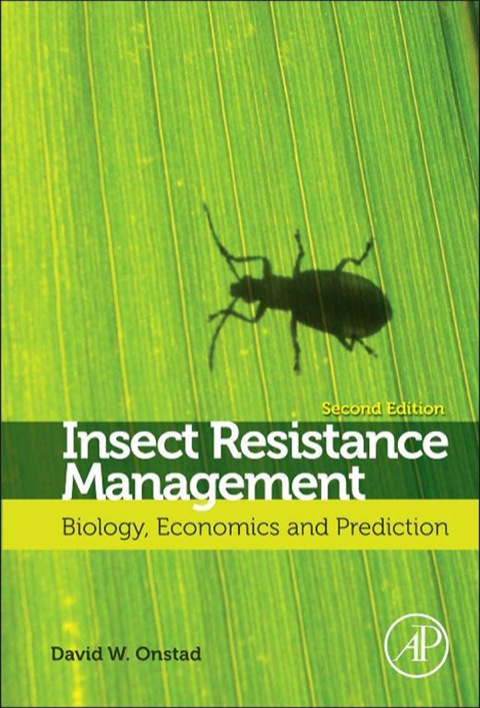 Book Insect Resistance Management: Biology, Economics, and Prediction free