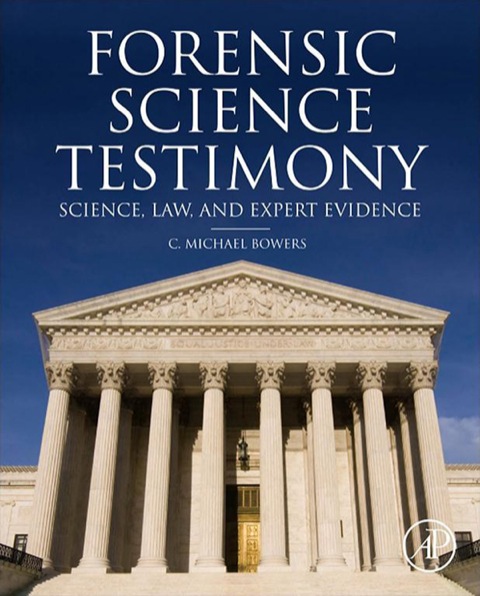 Book Forensic Testimony: Science, Law and Expert Evidence free