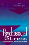 Book Psychosocial Stress: Perspectives on Structure, Theory, Life-Course, and Methods free