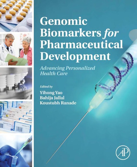 Book Genomic Biomarkers for Pharmaceutical Development: Advancing Personalized Health Care free