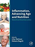 Book Inflammation, Advancing Age and Nutrition: Research and Clinical Interventions free