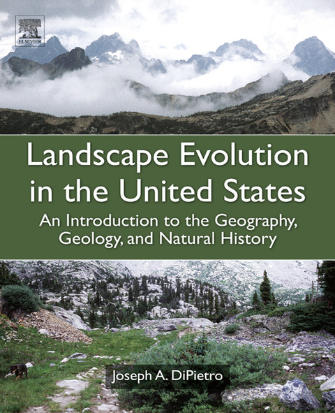Book Landscape Evolution in the United States: An Introduction to the Geography, Geology, and Natural History free
