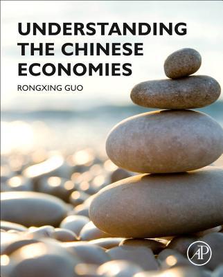 Book Understanding the Chinese Economies free