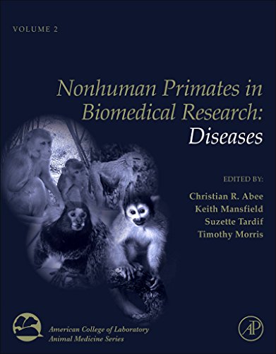 Book Nonhuman Primates in Biomedical Research: Diseases (American College of Laboratory Animal Medicine Book 2) free