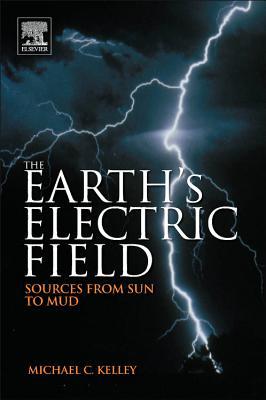 Book The Earth’s Electric Field: Sources from Sun to Mud free