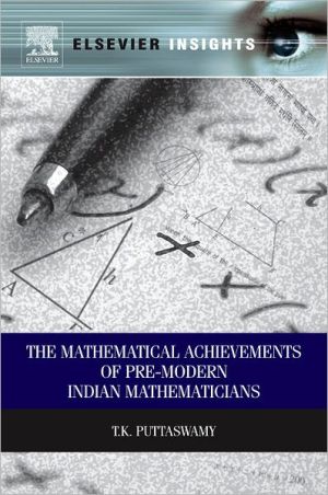 Book Mathematical Achievements of Pre-modern Indian Mathematicians (Elsevier Insights) free
