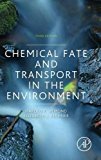 Book Chemical Fate and Transport in the Environment free