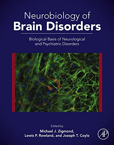 Book Neurobiology of Brain Disorders: Biological Basis of Neurological and Psychiatric Disorders free