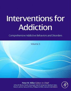 Book Interventions for Addiction: Comprehensive Addictive Behaviors and Disorders, Volume 3 free