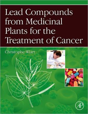 Book Lead Compounds from Medicinal Plants for the Treatment of Cancer (Pharmaceutical Leads from Medicinal Plants) free