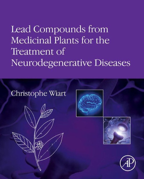 Book Lead Compounds from Medicinal Plants for the Treatment of Neurodegenerative Diseases free