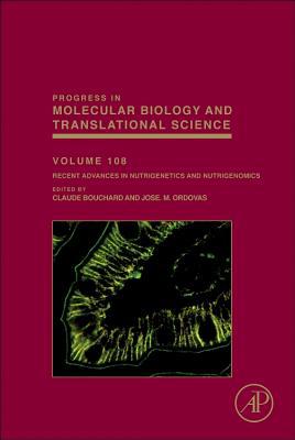 Book Recent Advances in Nutrigenetics and Nutrigenomics (Volume 108) (Progress in Molecular Biology and Translational Science, Volume 108) free