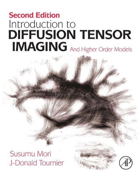 Book Introduction to Diffusion Tensor Imaging free
