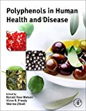 Book Polyphenols in Human Health and Disease (2 Volumes set) free