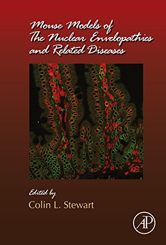 Book Mouse Models of the Nuclear Envelopathies and Related Diseases (ISSN Book 109) free