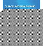 Book Clinical Decision Support: The Road to Broad Adoption free