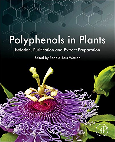 Book Polyphenols in Plants: Isolation, Purification and Extract Preparation free