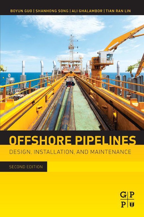 Book Offshore Pipelines: Design, Installation, and Maintenance free