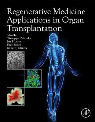 Book Regenerative Medicine Applications in Organ Transplantation free