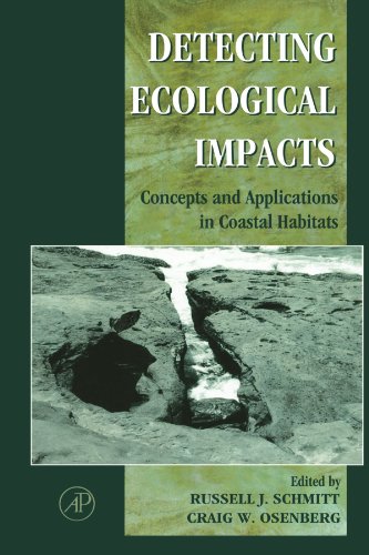 Book Detecting Ecological Impacts: Concepts and Applications in Coastal Habitats free