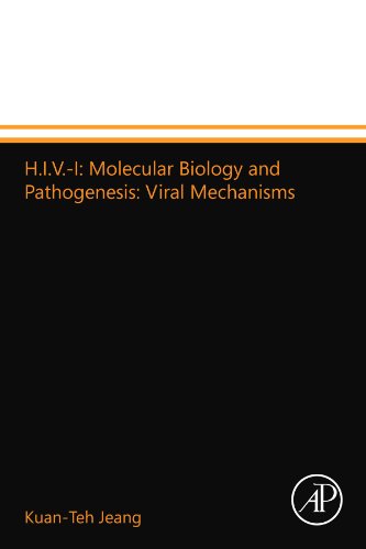 Book H.I.V.-I: Molecular Biology and Pathogenesis: Viral Mechanisms free