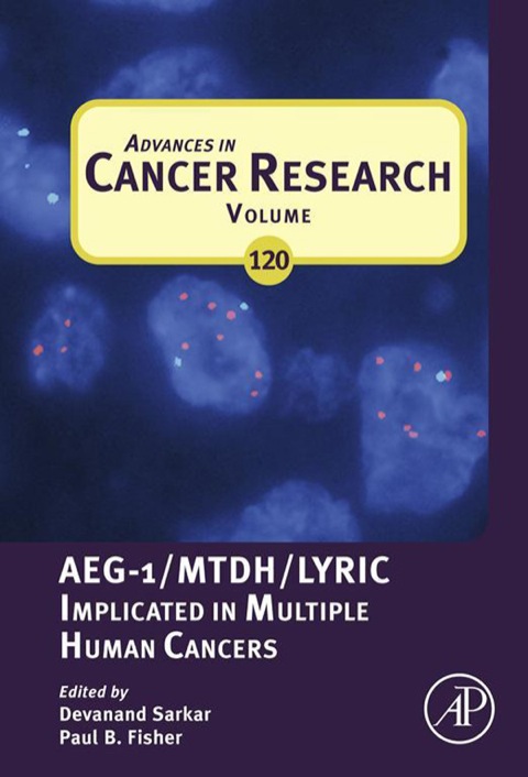 Book Advances in Cancer Research: AEG-1/MTDH/Lyric Implicated in Multiple Human Cancers free
