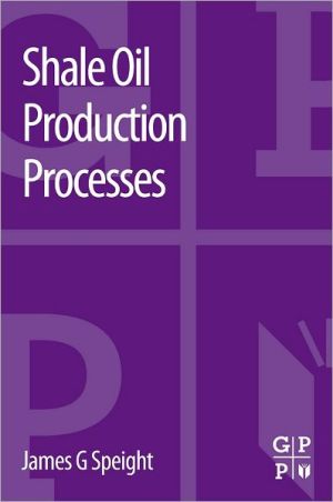 Book Shale Oil Production Processes free