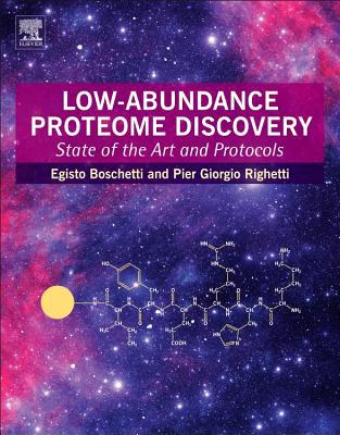 Book Low-Abundance Proteome Discovery: State of the Art and Protocols free