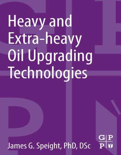 Book Heavy and Extra-heavy Oil Upgrading Technologies free