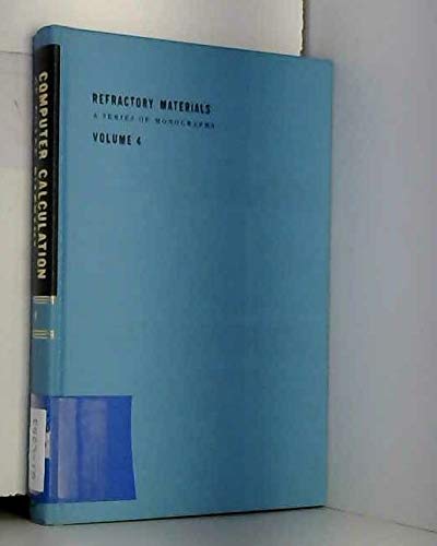 Book Computer calculation of phase diagrams with special reference to refractory metals (Refractory materials, v. 4) free
