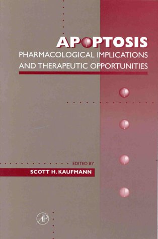 Book Apoptosis: Pharmacological Implications and Therapeutic Opportunities (A Volume in the Advances in Pharmacology Series) free