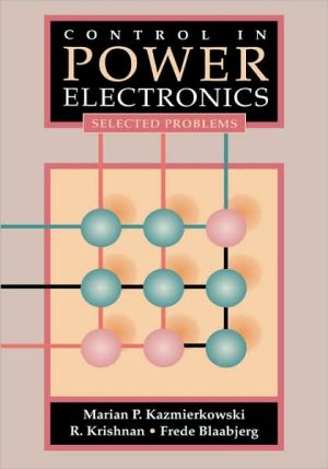 Book Control in Power Electronics: Selected Problems (Academic Press Series in Engineering) free