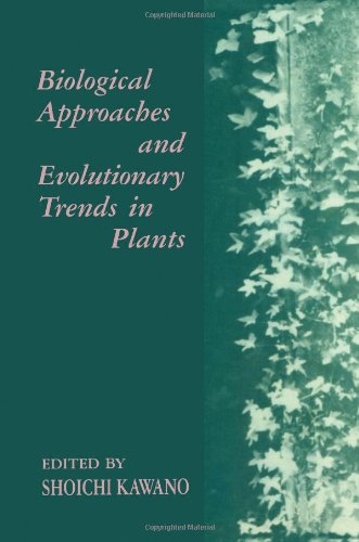 Book Biological Approaches and Evolutionary Trends in Plants free